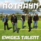 Nothahn: Ewiges Talent 